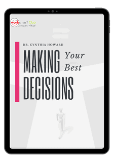 Making Your Best Decisions