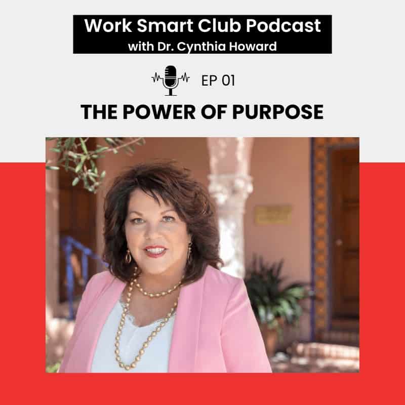 EP 01: The Power of Purpose