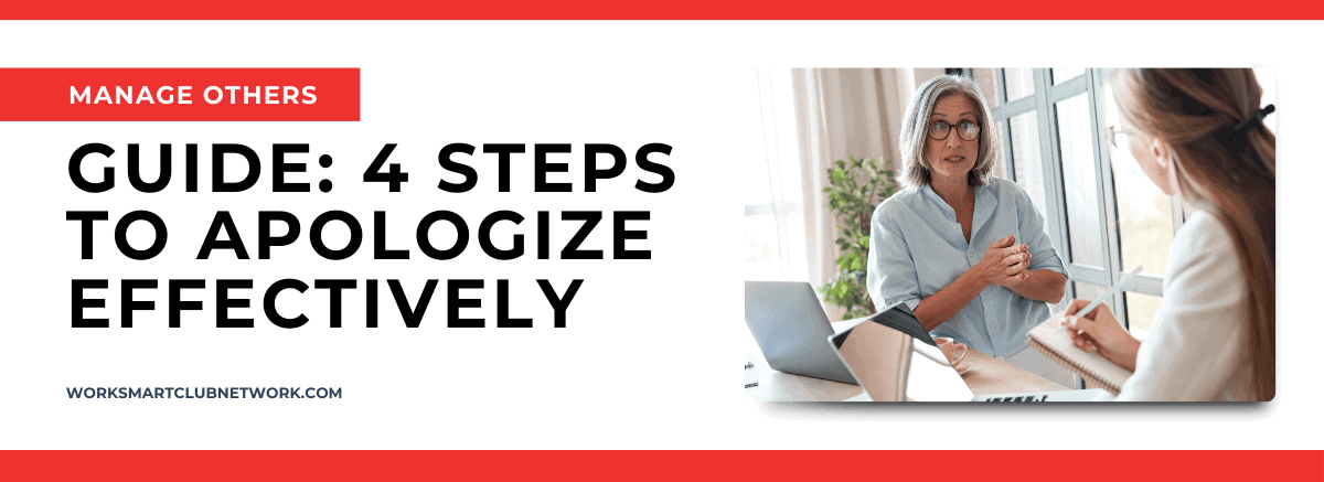 GUIDE: 4 STEPS TO APOLOGIZE EFFECTIVELY