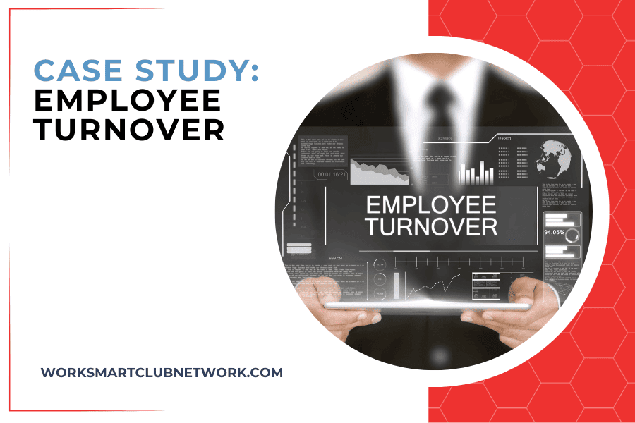 Case Study: Employee Turnover