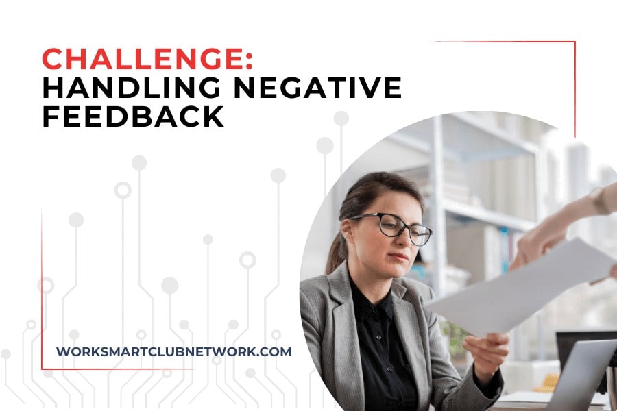Challenge: Handling Negative Feedback