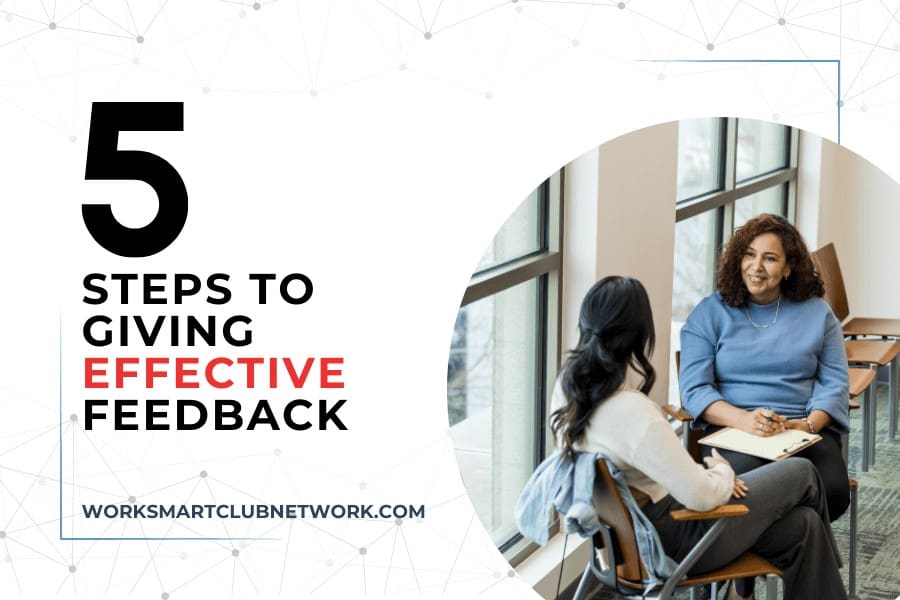 5 Steps to Giving Effective Feedback