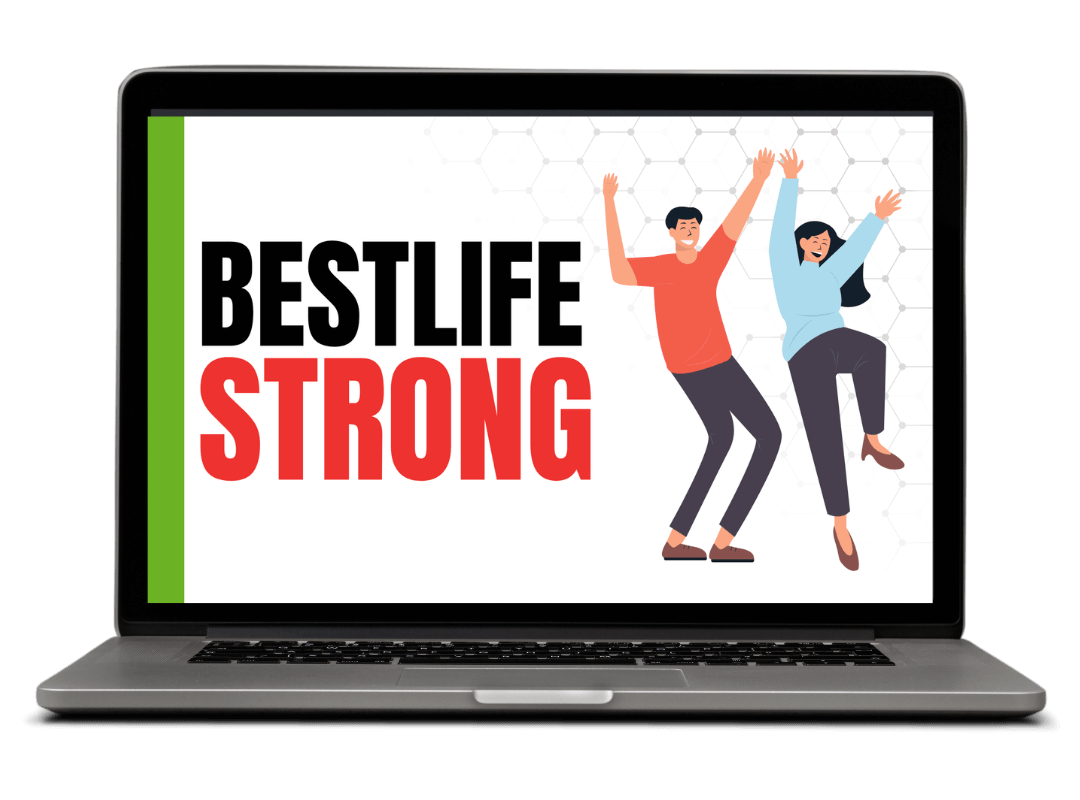 BestLife Strong