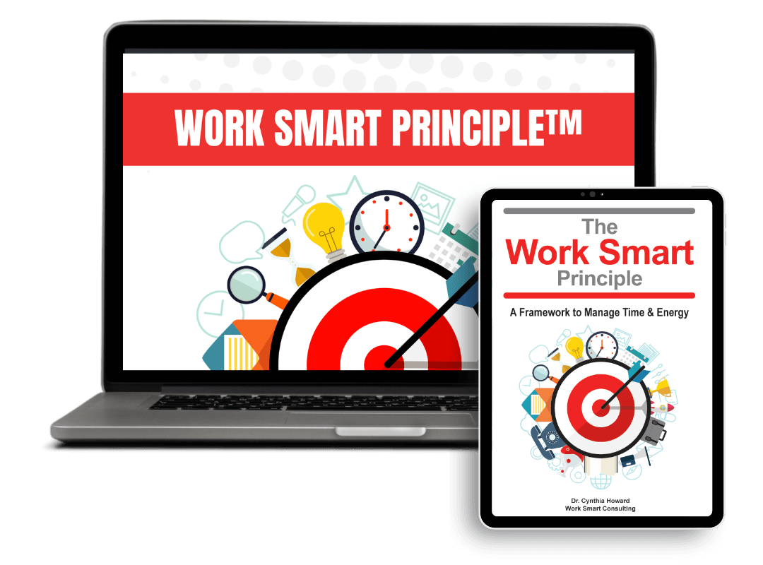 The Work Smart Principle