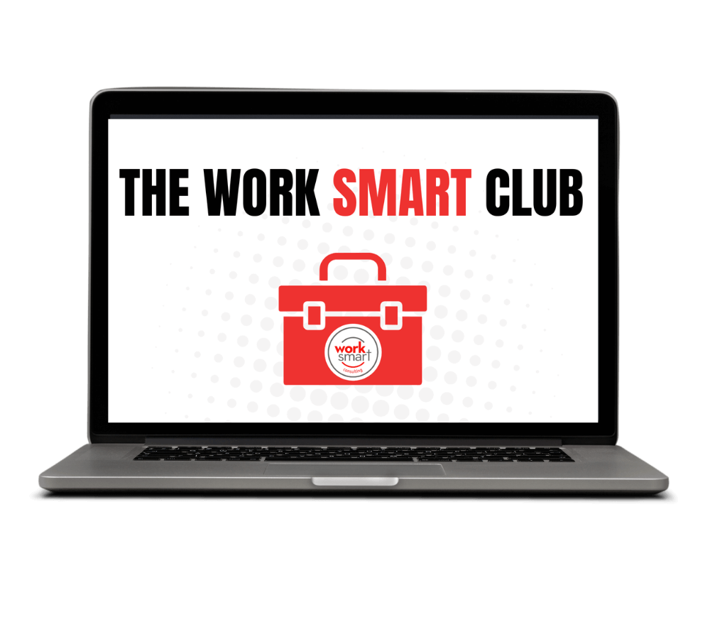 The work smart club